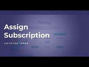Cryptohopper Walkthrough Assign Subscriptions
