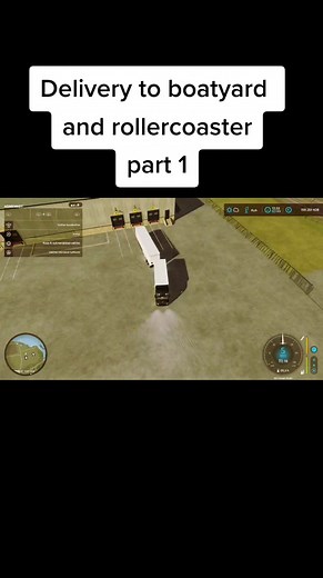 Delivery to Boatyard and Rollercoaster in Farming Simulator 22