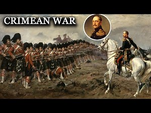 The Crimean War 1853-1856 (documentary)