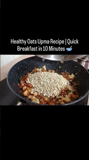 Can You Tell It’s Oats? | 10-Min Oats Upma Recipe 🥣 #easyrecipes #quickrecipes #indianfood