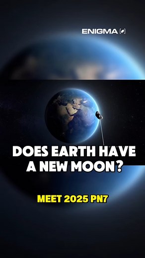 Enigma Labs | Meet 2025 PN7, Earth's new "Quasi-moon" 🌕 | Instagram