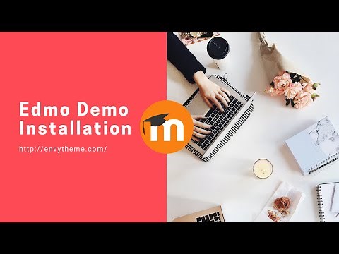 Edmo - Moodle LMS & Online Courses Theme Installation and Configuration Tutorial