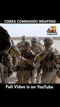 Weapons Used by COBRA Commandos 🔫 | India’s Elite Jungle Warfare Force