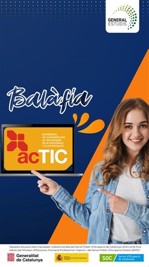 General d'Estudis | 🆕🙍🏻‍♂️ En aquest curs aprendràs aquells coneixements que et prepararan per obtenir la certificació acTIC de nivell mitjà que acredita les... | Instagram