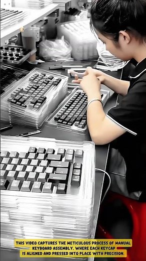 Assembling Keyboard Keycaps using Manual Precision - Good Tools and Machinery in Daily Work