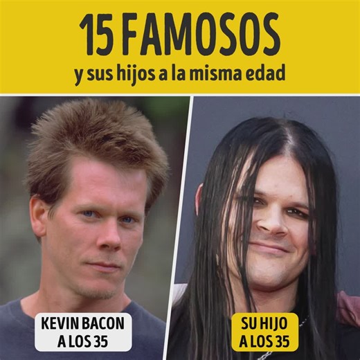 15 Famosos y sus hijos a la misma edad | Genial Entertainment