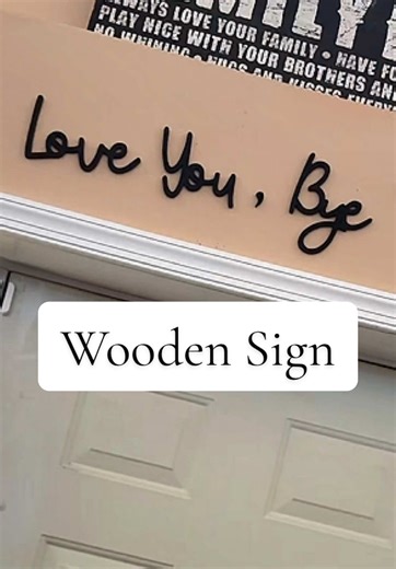 #LoveYouBye #FamilyFirst #HomeIsLove #EmotionalDecor #MomLifeMoments