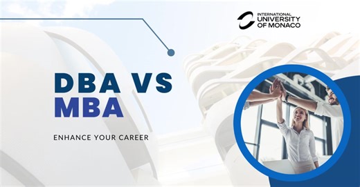 [DBA vs. MBA]  Which one should you pick? DBA stands for Doctor of...