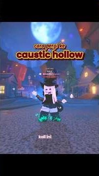 cara pergi ke caustic hollow di fischfright 3 #fisch #roblox