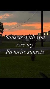 3 comments | #love #sunset #you | Tiffany Young Thibodeaux | Facebook