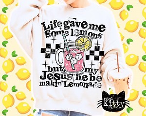 Life Gave Me Some Lemons but My Jesus He Be Makin' Lemonade PNG | Trendy Christian Summer Design (digital Download) - Etsy