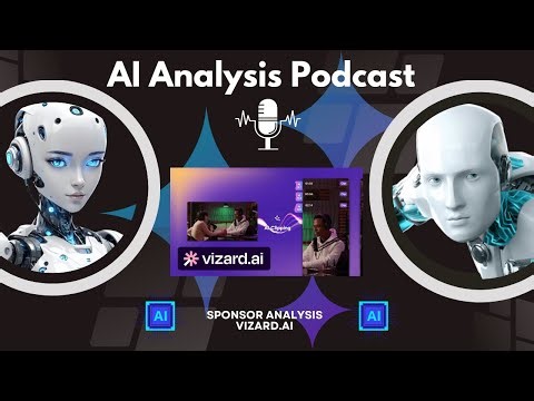 Ai Analysis Podcast: Vizard.ai
