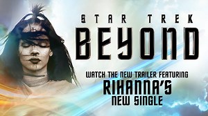 5.7M views · 20K shares | Don't miss the new Star Trek Beyond trailer featuring the incredible song, "Sledgehammer," from Rihanna. Hear the song in theatres July 22. | Star Trek | Facebook