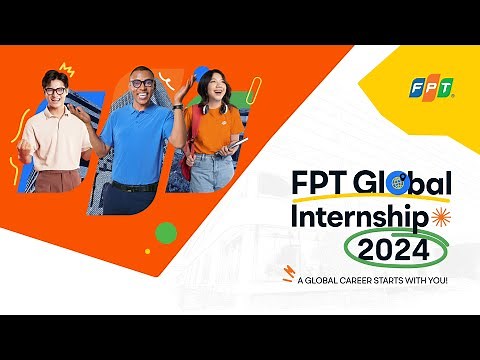 FPT Global Internship 2024 | Introduction