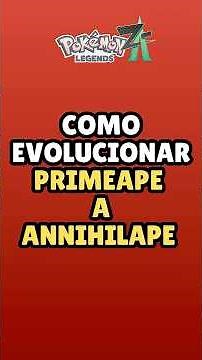 💥 Cómo EVOLUCIONAR a PRIMEAPE en ANNIHILAPE MUY FÁCIL en Leyendas Pokémon Z-A