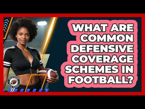 What Are Common Defensive Coverage Schemes In Football? - Gridiron Data Digest
