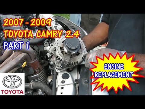 PART 1 2007-2009 Toyota Camry Engine Replacement