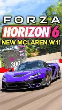 NEW McLaren W1 in Forza Horizon 6! (300+ MPH)
