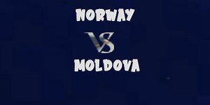 Norway vs Moldova ~ Highlights & Goals