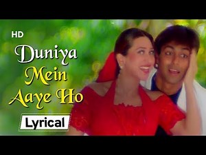 𝓓𝓾𝓷𝓲𝔂𝓪 𝓜𝓮𝓲𝓷 𝓐𝓪𝔂𝓮 𝓗𝓸 - With Lyrics | Salman Khan | Karishma Kapoor | Judwaa (1997) | Anu Malik Hits