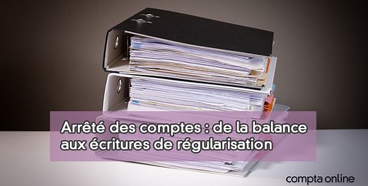 Arr�t� des comptes : les principales �tapes