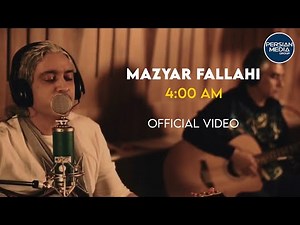 Mazyar Fallahi - 4:00 AM I Official Video ( مازیار فلاحی - چهار صبح )