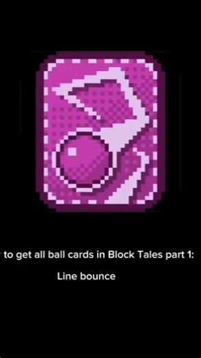 How to get line bounce card in Block Tales