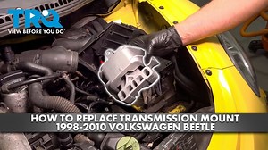 How to Replace Transmission Mount 1998-2010 Volkswagen Beetle