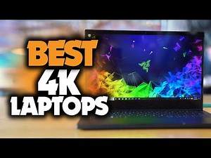 Best 4K Laptops in 2023 [TOP 5 Picks For Editing, Gaming & More]