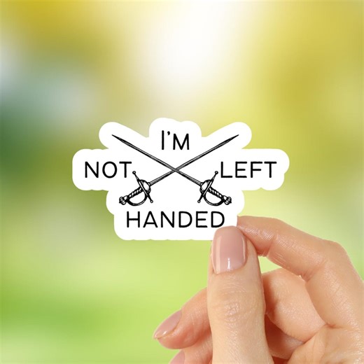 I'm Not Left Handed Princess Bride Sticker - Etsy