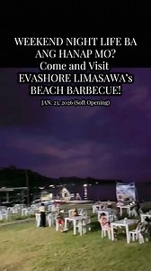 Nightlifer ka ba? Happening now at EVASHORE Beach Resort ⛺️☕️ 🌴 #GrillAndChill | Discover Limasawa Island