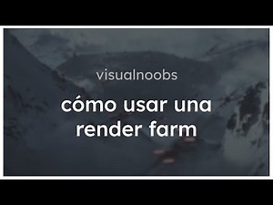 Build your own render farm for VFX (and how to use an online one) | visualnoobs
