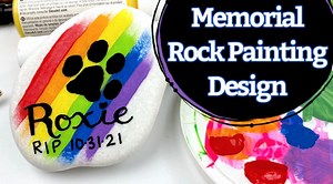 How to Make a Painted Memorial Stone for a Pet - Rock Painting 101