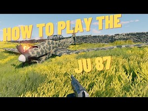 How to play the Ju 87 | Enlisted