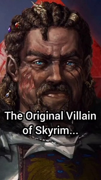 The Original Villain of Skyrim Revealed