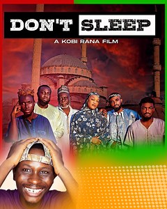 Kobi Rana's "DON'T SLEEP" Movie Review ft Kalsoume & Kofi Adjorlolo | Magraheb TV