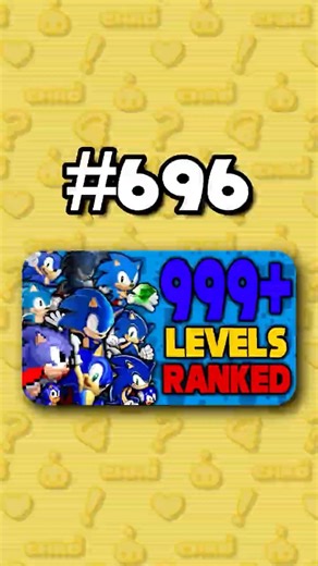 Number 696 - Ranking ALL 999+ Sonic Levels from Worst to Best