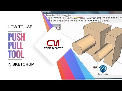 How to Use Push Pull Tool in SketchUp | Cadd Mantra Lucknow