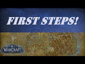First Steps! Wow Quest