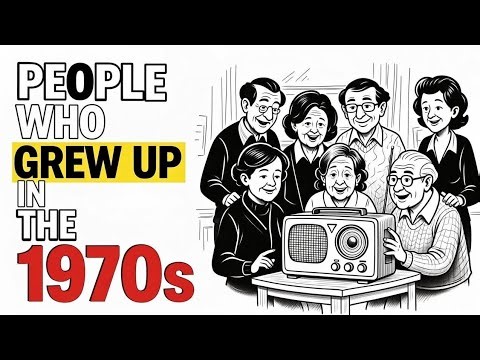 Psychology Of People Who Grew Up In The 1970s