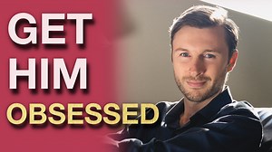 How To Make Him Think About You All The Time | Magnetize Your Man