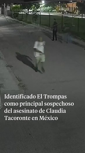 Las autoridades mexicanas siguen la pista de El Trompas, un delincuente habitual que es el principal sospechoso por el asesinato de Claudia Tacoronte. Las cámaras de seguridad confirmarían esa hipótesis, se le grabó cometiendo varios delitos con la misma ropa con la que luego sería visto en el lugar del crimen. #ElTrompas #ClaudiaTacoronte #México