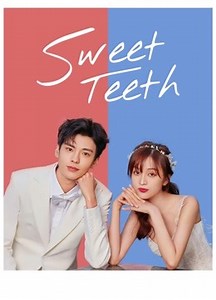 Sweet Teeth Episode 4- Unduh APP untuk nonton!