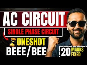 AC Circuit | One Shot | Single Phase Circuit | BEEE/BEE | 20 Marks Fixed | Pradeep Giri Sir