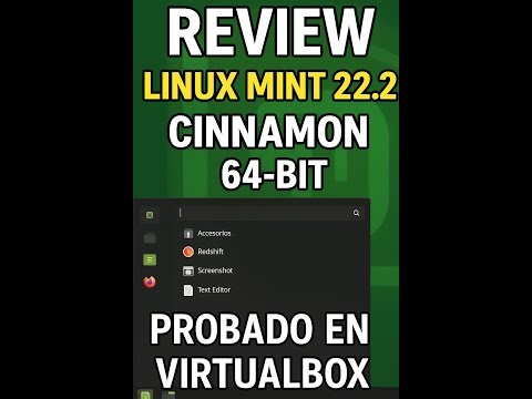 Linux Mint 22.2 Cinnamon 64-bit – Review rápida en VirtualBox