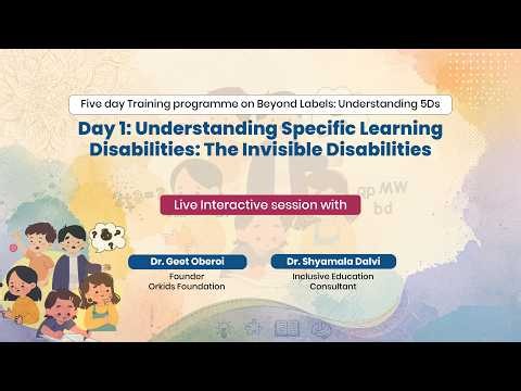 Day 1: Understanding Specific Learning Disabilities: The Invisible Disabilities