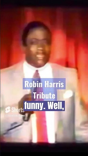 Comedian Robin Harris Tribute