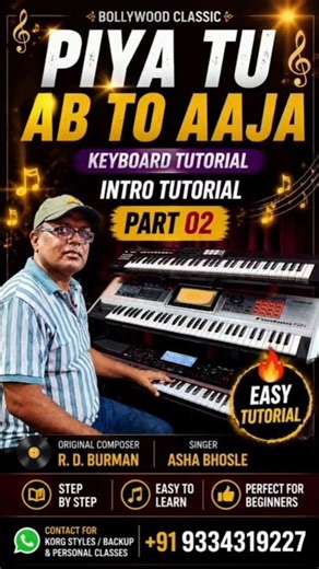 Piya tu ab to aaja Song Tutorial #piano #korgpa1000