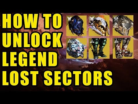 LEGEND LOST SECTORS NOT SHOWING UP FOR YOU? WATCH THIS VIDEO TO LEARN HOW TO UNLOCK THEM - DESTINY 2