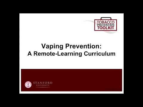Vaping Prevention: A Remote-Learning Curriculum (Intro)